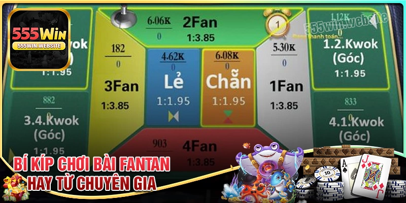 Bí kíp chơi Bài FanTan siêu hay từ chuyên gia Bí kíp chơi Bài FanTan siêu hay từ chuyên gia