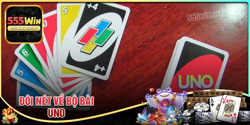 Tìm hiểu đôi nét về bộ bài Uno tiêu chuẩn hiện nay